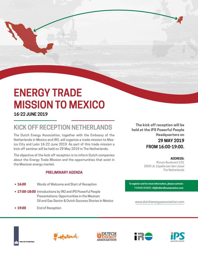 Energy trade misson to Mexico & Kick off reception 29 May 2019 at iPS in Capelle aan den IJssel